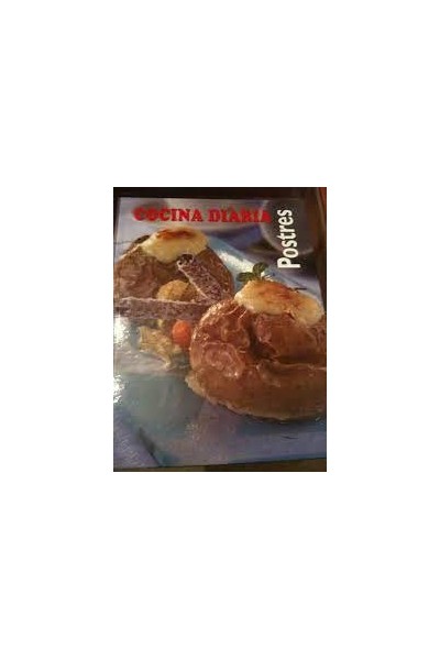 COCINA DIARIA: POSTRES.